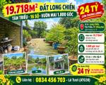 QUỸ ĐẤT 19.718M² - 16 SỔ - SẴN VƯỜN MAI - 24 TỶ