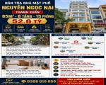 BÁN TÒA NHÀ MẶT PHỐ NGUYỄN NGỌC NẠI - THANH XUÂN - 85M² - 8 TẦNG - 15 PHÒNG - 52.6 TỶ